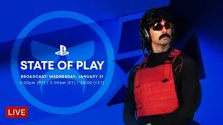 🔴LIVE - DR DISRESPECT - PLAYSTATION'S 2024 STATE OF PLAY LIVE EVENT