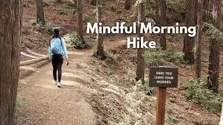 Slow Living Vlog - a mindful morning, weekend hike