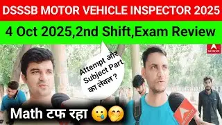 DSSSB MOTOR VEHICLE Inspector Exam Review 2025#DSSSB Motor Vehicle Exam analysis today 2025