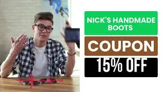 Nick's Handmade Boots Coupon Code || Nick's Handmade Boots Discount Code || 15% OFF