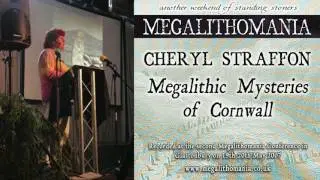 Cheryl Straffon: Megalithic Mysteries of Cornwall [AUDIO ONLY] Megalithomania 2007