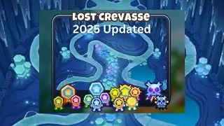 Lost Crevasse [Primary Only] Guide | No Monkey Knowledge | BTD 6 (2025 Updated) 4K