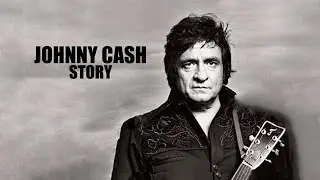 Johnny Cash Story