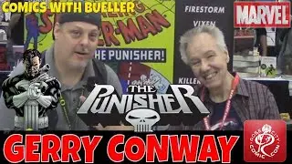 Interview with Comics Creator GERRY CONWAY! The Creator of The Punisher and many more.