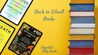 BACK TO SCHOOL SEASON | Favorite Nonfiction Books for Learning: Health, Science, History, Philosophy