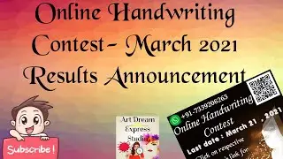 Online Handwriting Contest - March 2021 Results........conducted by Art Dream Express Studio