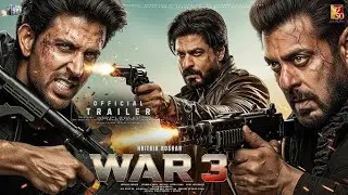 WAR 3 : Official Trailer | Hrithik Roshan | Salman Khan | Shahrukh Khan | YRF Upcoming Movies