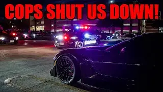 COPS SHUT DOWN Crazy Car Meet Because of THIS??