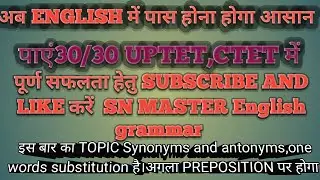 CTET UPTET ENGLISH SN MASTER ENGLISH #ENGLISH,CTET UPTET 