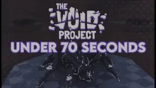 The Void Project | Blink of Annihilation achievement