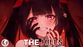 Nightcore - The Hills (The Weeknd)