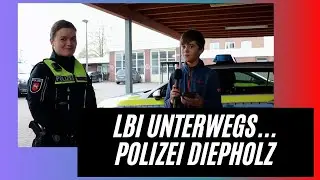LBI Unterwegs... Polizei Diepholz