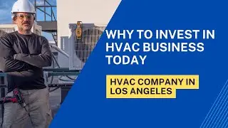 Why to invest in HVAC Business today?