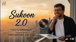 Sukoon 2.0 – Arijit Singh Cover | Salim-Sulaiman | Soulful New Song 2026 | Peace