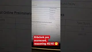 My RRB Clerk Pre Scorecard 🔥 | Reasoning 40/40 🤭 | #bank #rrb #clerk #viral #shorts