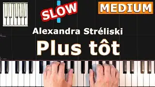 Alexandra Stréliski - Plus tôt - SLOW Piano Tutorial