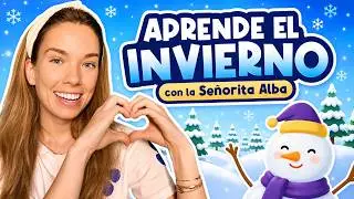 Aprende con la Se&ntilde;orita Alba &ndash; Invierno para Peques | Las Estaciones con Copito | Toddler Learning
