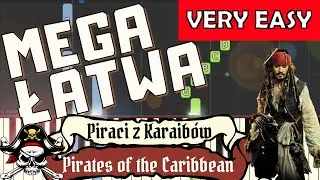 🎹 Piraci z Karaib&oacute;w (He's a Pirate) - Piano Tutorial (MEGA ŁATWA wersja) 🎵 NUTY W OPISIE 🎼