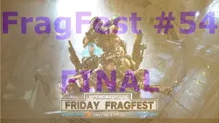 FragFest #54 FINAL | Duel | Quake Champions