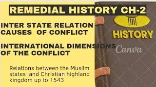remedial history chapter 2 / inter state relation cause of conflict
