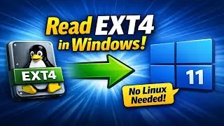 How to Access Linux Partitions from Windows 11 Easily