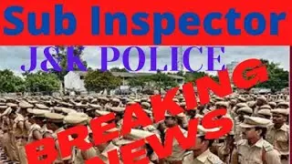 SI JKP Vacancies 2021 || Sub Inspector JKP || Notification of SI JKP || JK Jobs || J and K Police.