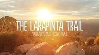 What it's like trekking the Larapinta Trail