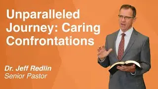 Unparalleled Journey: Caring Confrontations (03/07/2021 SUN AM)