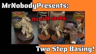 Two Step Basing!