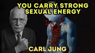 7 Hidden Signs That You Are a Person With a Lot of Sexual Energy | Carl Jung