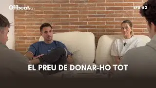 El preu de donar-ho tot | Ep. 2