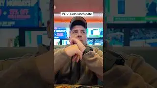 POV: solo lunch date #solodateideas #pov #single #shorts #pointofview #singlelife