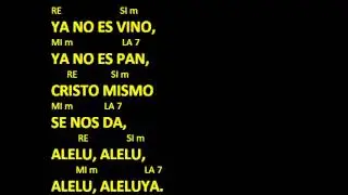 CANTOS PARA MISA - EL SEÑOR NOS INVITA YA - COMUNIÓN - LETRA Y ACORDES