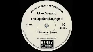 Mike Delgado &ndash; Caveman's Groove (1998)