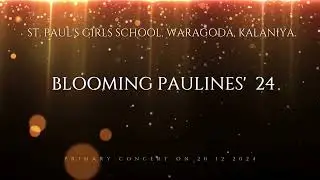 Blooming Paulines 24      Primary Concert