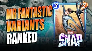 Mister Fantastic Variants RANKED In Marvel Snap!