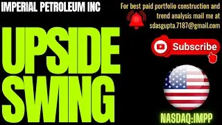IMPERIAL PETROLEUM INC UPSIDE SWING | IS IMPERIAL PETROLEUM A GOOD STOCK |WHY IS IMPP STOCK UP TODAY
