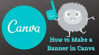 FREE Tool | Use Canva To Create Online Graphics, Logo, Brochure, Custom Banner and More