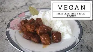 QUICK AND DELICIOUS VEGAN BEEFLESS TIPS RECIPE!!!