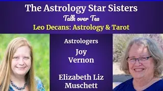 Leo Decans with Astrology & Tarot