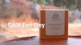 SIAM Earl Grey, Sawanbondin, Chiang Rai, Thailand