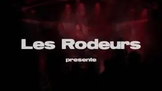Les rodeurs