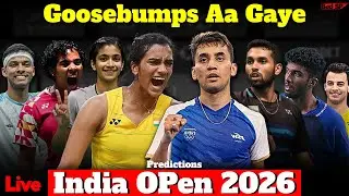 Live🔴Goosebumps! YONEX-SUNRISE India Open 2026 Draws & Predictions