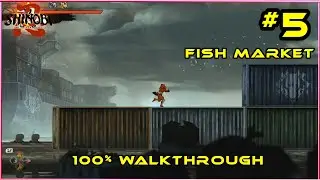 Shinobi Art Of Vengeance Fish Market 100% Walkthrough