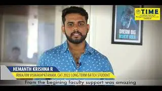 CAT 2022 STUDENT OF T.I.M.E. THRISSUR HEMANTH KRISHNA (IRMA/ IIM VISHAKAPATANAM)