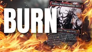 EDH | Some people just wanna watch the world BURN! | Solphim, Mayhem Dominus Burn | DECK TECH