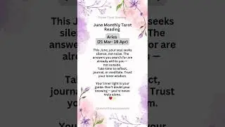 ♈ Aries | June 2025 Tarot Reading ✨ All Zodiac Signs | Messages for Your Highest Good 💫❤️ #tarot 🕊️