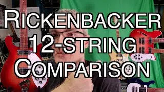 Rickenbacker 12-string Ultimate Showdown