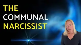 The Communal Narcissist 
