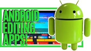 Best Video Editing App For Android (2020 Review)